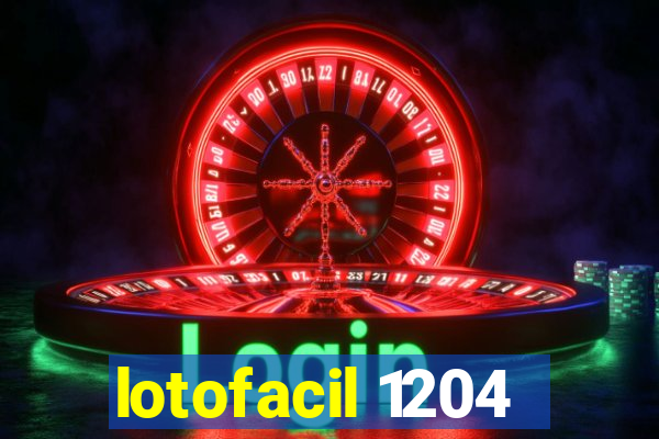 lotofacil 1204